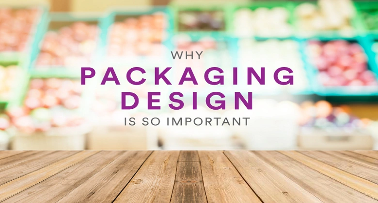 Packaging Important for a Brand