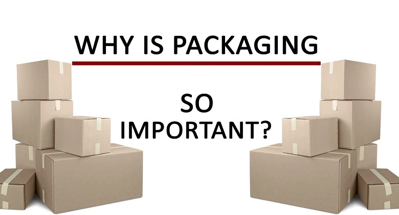 Why Is Packaging Important to Consumers